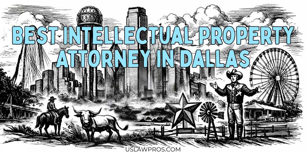 best intellectual property attorney in Dallas Texas Image