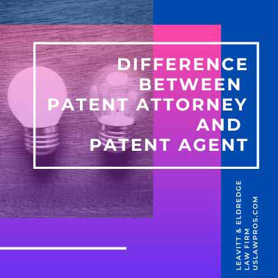 difference-between-patent-attorney-and-patent-agent difference between patent attorney and patent agent